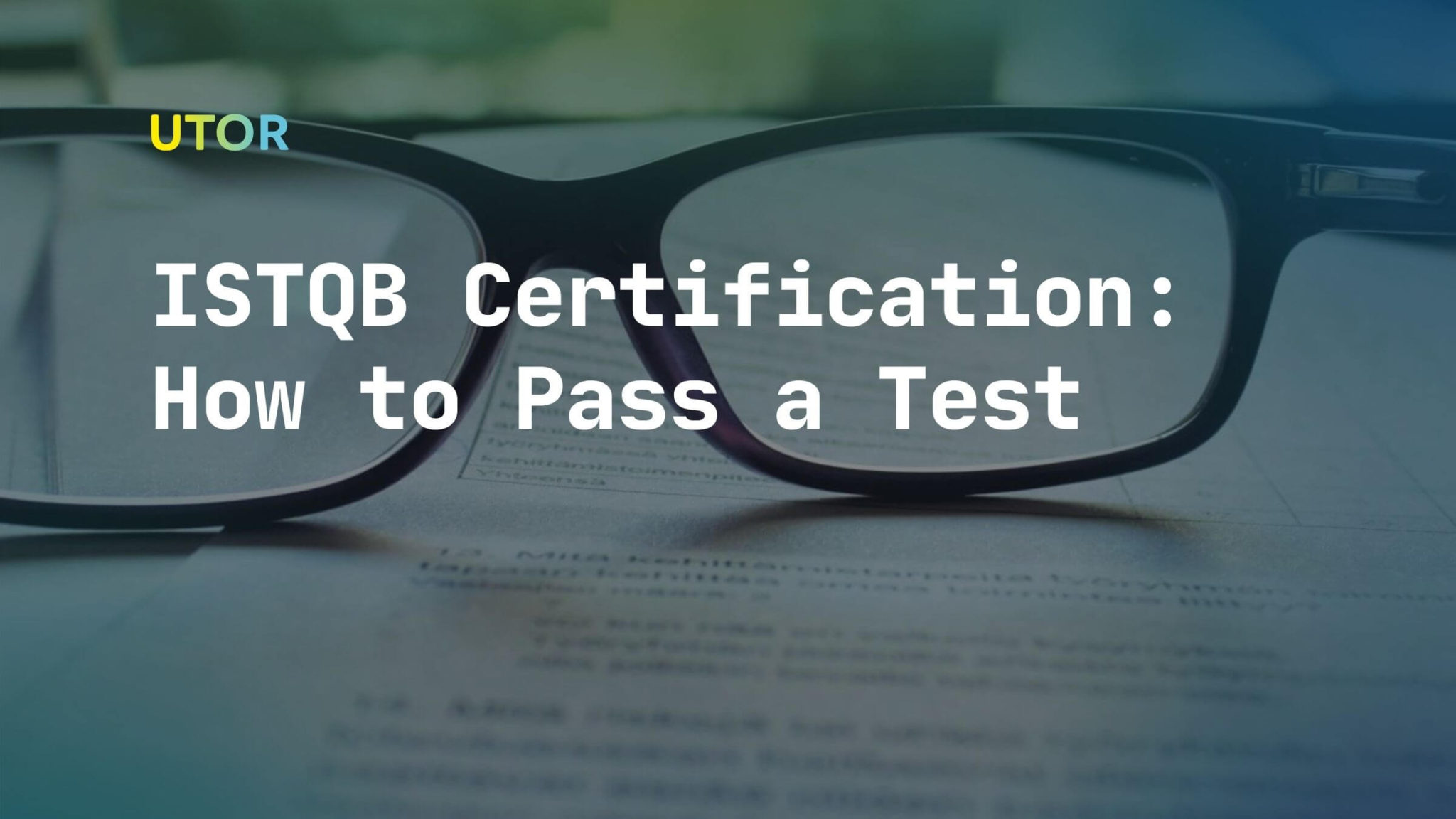 ISTQB Certification: How to Pass the Exam (Based on a QA Specialist #39 s